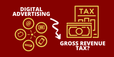 Digital Advertising Gross Revenue Tax
