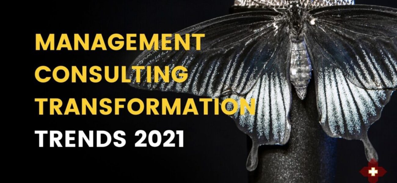 Management Consulting Transformation Trends in 2021